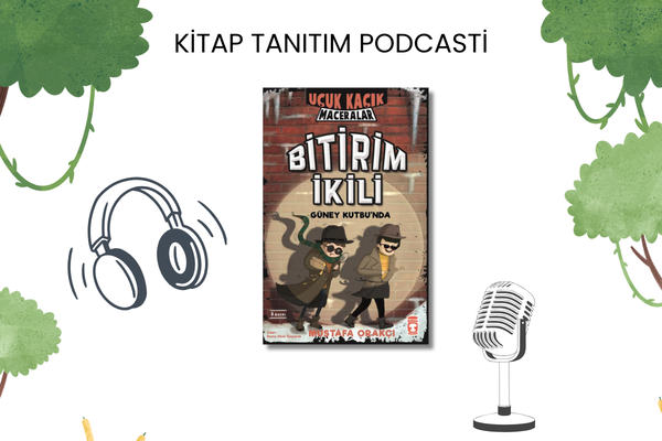 Bitirim İkili Güney Kutbu'nda - Uçuk Kaçık Maceralar Tanıtım Podcasti